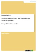 Cover-Bild zum Titel 'Bauträgerfinanzierung und reformiertes Bauvertragsrecht' von 'Roman Schins'