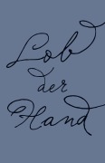 Cover-Bild zum Titel 'Lob der Hand' von 'Henri Focillon'