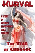 The Tear of Chronos (Kurval, #5) - Richard Blakemore, Cora Buhlert