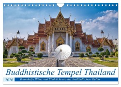 Cover-Bild zum Titel 'Buddhistische Tempel Thailand (Wandkalender 2026 DIN A4 quer), CALVENDO Monatskalender' von 'Bernd Hartner'