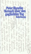 Cover-Bild zum Titel 'Versuch über den geglückten Tag' von 'Peter Handke'