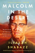 Cover-Bild zum Titel 'Malcolm in the Desert' von 'Ilyasah Shabazz'