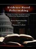 Cover-Bild zum Titel 'Evidence-Based Policymaking' von 'Karen Bogenschneider, Thomas Corbett'