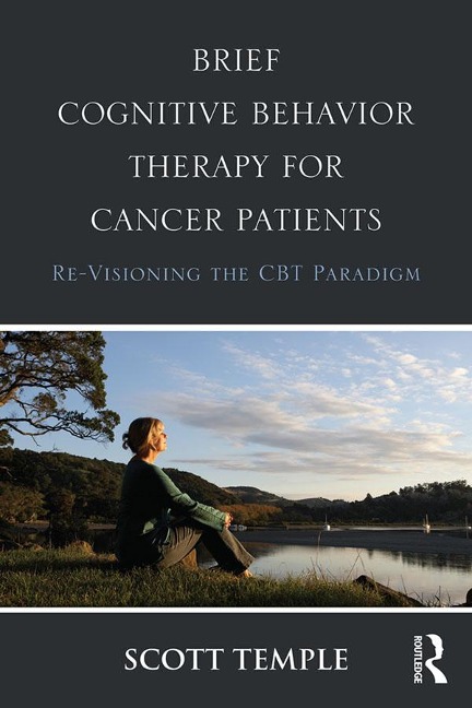 Brief Cognitive Behavior Therapy for Cancer Patients - Scott Temple