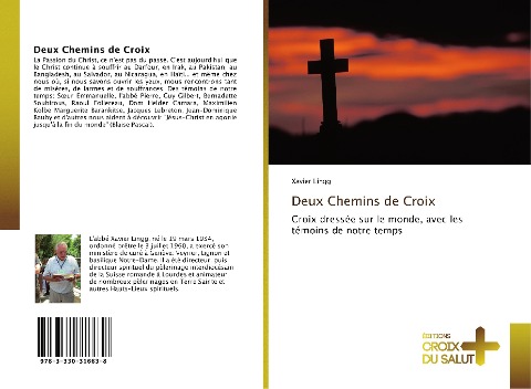 Deux Chemins de Croix - Xavier Lingg