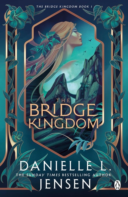 The Bridge Kingdom - Danielle L. Jensen