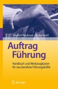 Auftrag Führung - Stefan Rankl, Siegfried Neubauer