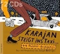 Cover-Bild zum Titel 'Karajan steigt ins Taxi...- 44 Musiker-Anekdoten' von 'Sixt/Schneider/Barth/Lorenz/Hofer'