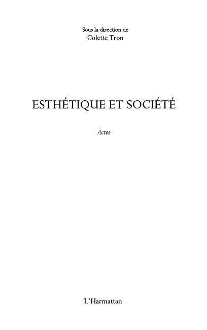 Esthetique et societe - Jean-Louis Deotte