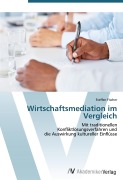 Cover-Bild zum Titel 'Wirtschaftsmediation im Vergleich' von 'Steffen Fischer'