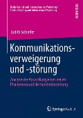 Kommunikationsverweigerung und -störung - Judith Schloffer