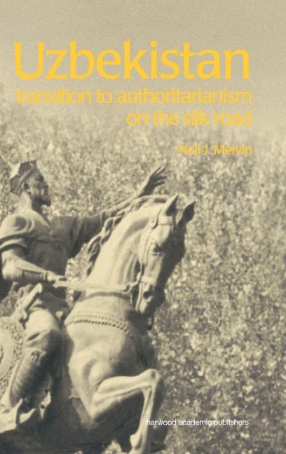 Uzbekistan - Neil J. Melvin