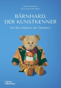 Cover-Bild zum Titel 'Bärnhard, der Kunstkenner' von 'Doris Weiler-Streichsbier, Helmut Lindemann'
