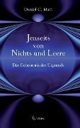 Cover-Bild zum Titel 'Jenseits von Nichts und Leere: Das Geheimnis des Urgrunds' von 'Daniel C. Matt'