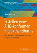 Cover-Bild zum Titel 'Erstellen eines AHO-konformen Projekthandbuchs' von 'René Brzezinski'