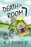 Cover-Bild zum Titel 'Death in Room 7 (Pine Lake Inn, #1)' von 'K. J. Emrick'