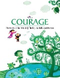 Courage: The Hawk and their Friends The Boy, the Bullies and the Lion - Blue Orb Pvt Ltd