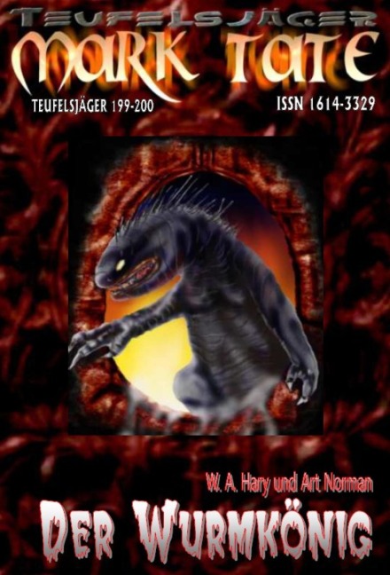 TEUFELSJÄGER 199-200: "Der Wurmkönig" - W. A. Hary, Art Norman