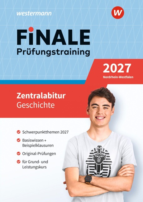FiNALE Prüfungstraining Zentralabitur Nordrhein-Westfalen. Geschichte 2027 - 