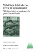 Cover-Bild zum Titel 'Metodología de la traducción directa del inglés al español : materiales didácticos para traducción general y especializada' von 'Mariana Orozco Jutorán'
