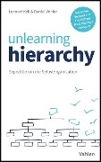 Cover-Bild zum Titel 'unlearning hierarchy' von 'Daniel Vonier, Lennart Keil'