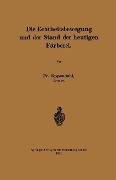Cover-Bild zum Titel 'Die Echtheitsbewegung und der Stand der heutigen Färberei' von 'Friedrich Eppendahl'
