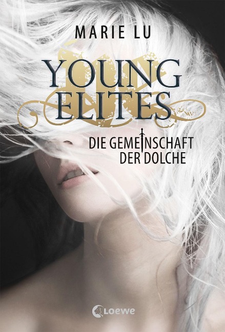 Young Elites - Die Gemeinschaft der Dolche - Marie Lu