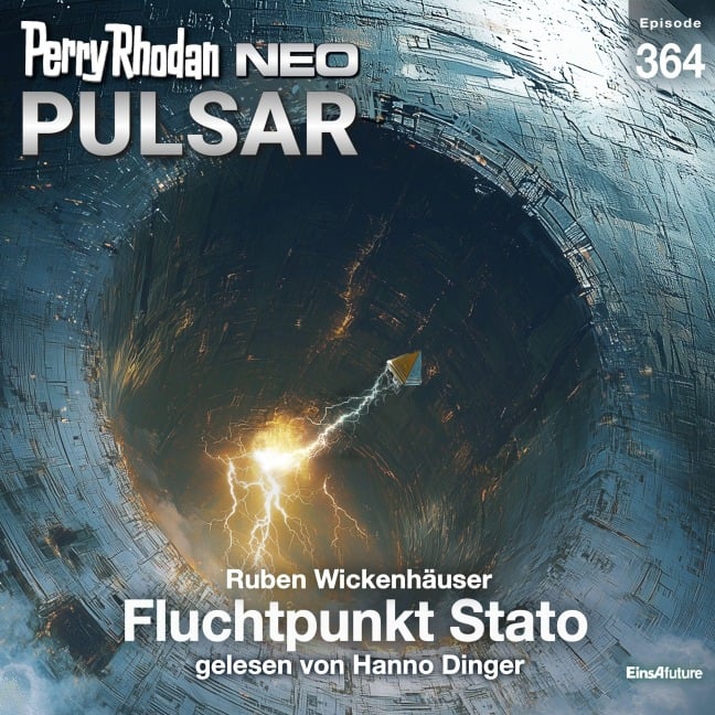 Perry Rhodan Neo 364: Fluchtpunkt Stato - Ruben Wickenhäuser
