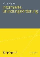 Informierte Gründungsförderung - Mike Weber