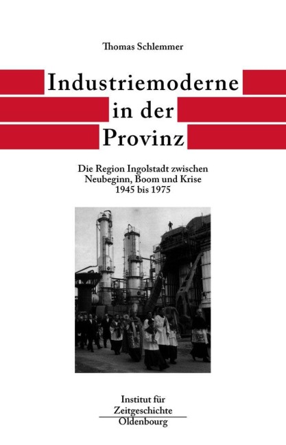 Industriemoderne in der Provinz - Thomas Schlemmer