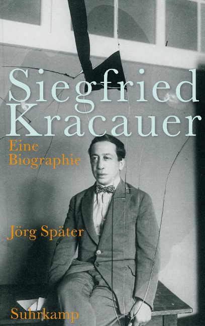 Siegfried Kracauer - Jörg Später