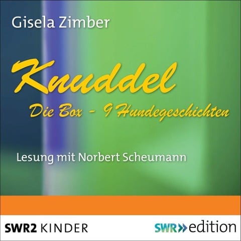 Knuddel - Die Box mit 9 Hundegeschichten - Gisela Zimber