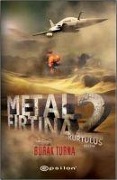 Metal Firtina 2 - Burak Turna
