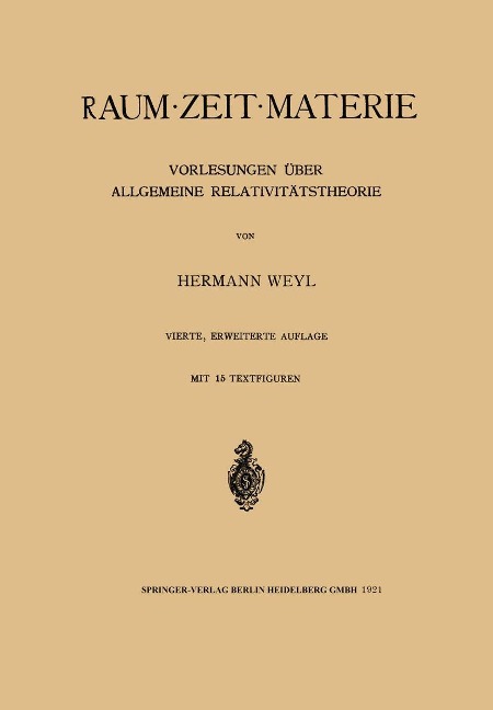 Raum, Zeit, Materie - Hermann Weyl