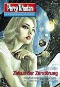 Cover-Bild zum Titel 'Perry Rhodan 2973: Zirkus der Zerstörung' von 'Uwe Anton'