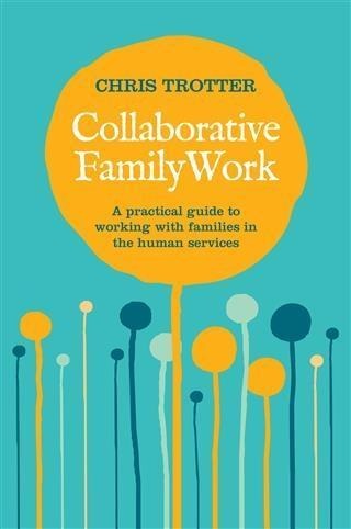 Collaborative Family Work - Chris Trotter