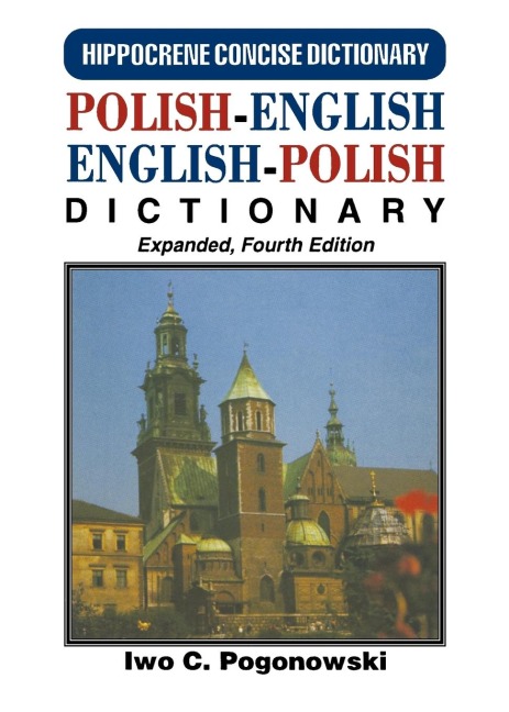 Polish-English/English Polish Concise Dictionary - Iwo Pogonowski