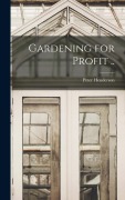 Cover-Bild zum Titel 'Gardening for Profit ..' von ''