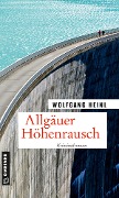 Cover-Bild zum Titel 'Allgäuer Höhenrausch' von 'Wolfgang Heinl'