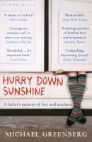 Hurry Down Sunshine - Michael Greenberg