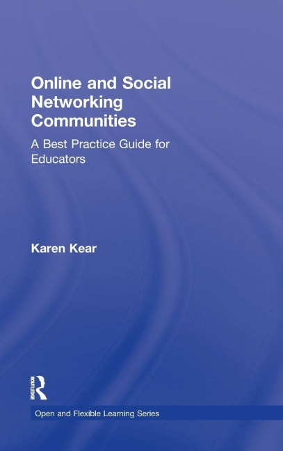 Online and Social Networking Communities - Karen Kear
