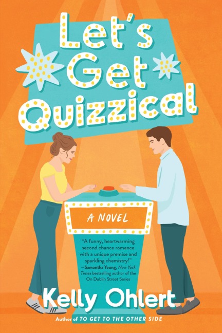 Let's Get Quizzical - Kelly Ohlert