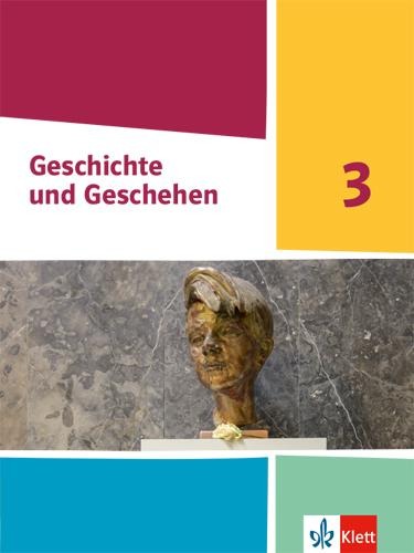 Geschichte und Geschehen 3. Schulbuch Klasse 9 (G9). Ausgabe Nordrhein-Westfalen, Hamburg und Schleswig-Holstein Gymnasium - 