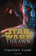 Cover-Bild zum Titel 'Star Wars(TM) Thrawn - Verrat' von 'Timothy Zahn'