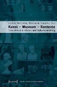 Cover-Bild zum Titel 'Kunst - Museum - Kontexte' von ''