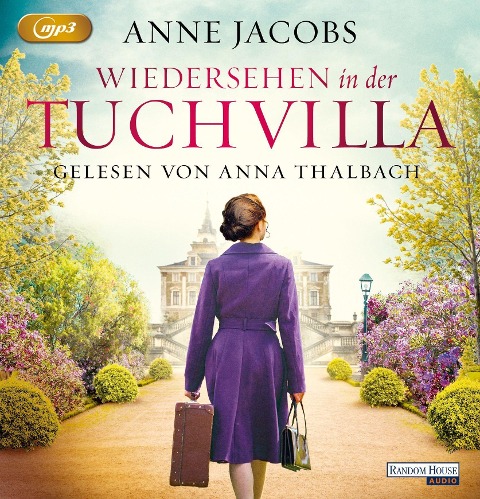Wiedersehen in der Tuchvilla - Anne Jacobs