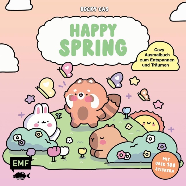 Happy Spring - Cozy Ausmalbuch zum Entspannen und Träumen - Becky Castañeda