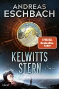 Cover-Bild zum Titel 'Kelwitts Stern' von 'Andreas Eschbach'