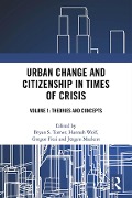 Cover-Bild zum Titel 'Urban Change and Citizenship in Times of Crisis' von ''