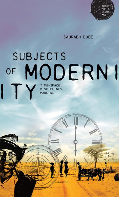 Subjects of modernity - Saurabh Dube